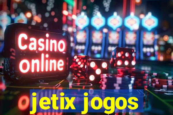 jetix jogos